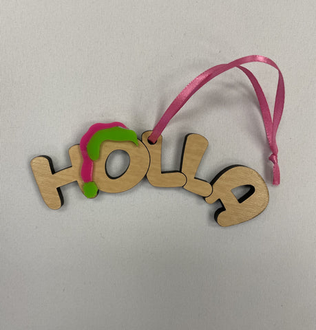 Ornament - Holla with Pink & Green Hat