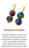 🌈 Kasuku Kichaa Earrings