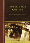 Sweet Briar College:  the Campus History Series