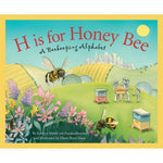 H is for Honey Bee - A Beekeeping Alphabet