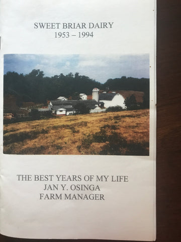 The Best Years of My Life: Sweet Briar Dairy:  1953-1994