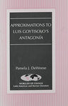 Approximations to Luis Goytisolo's Antagonia