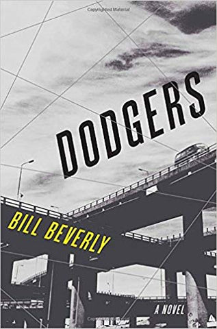 Dodgers: a Novel